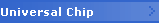 Universal Chip
